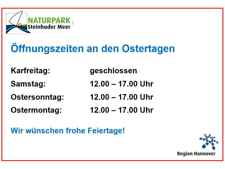 So öffnet das Naturpark-Haus Mardorf an Ostern 2026: Karfreitag: geschlossen | Samstag: geöffnet von 12 bis 17 Uhr | Ostersonntag: geöffnet von 12 bis 17 Uhr | Ostermontag 2026: geöffnet von 12 bis 17 Uhr.